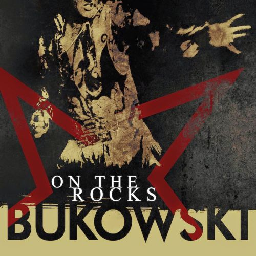bukowski-on-the-rocks – photographie Alexandre Coesnon